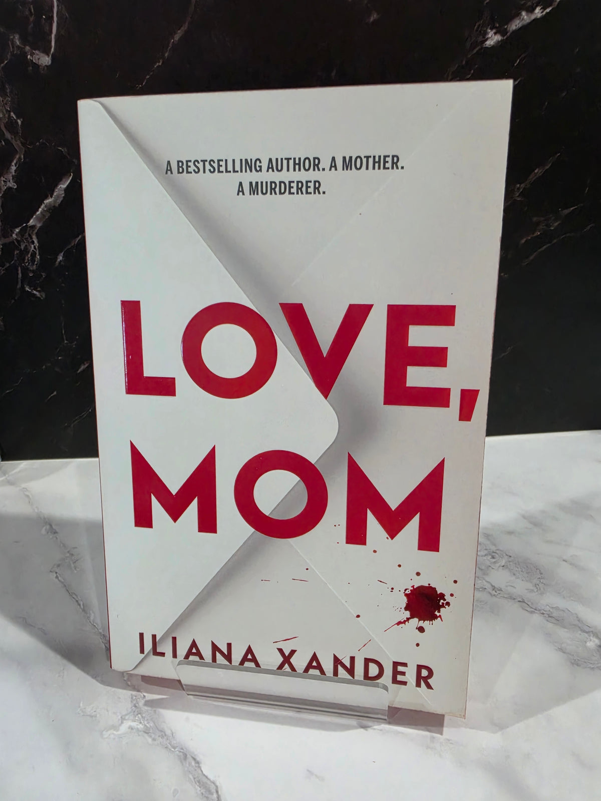 Love, Mom - Iliana Xander
