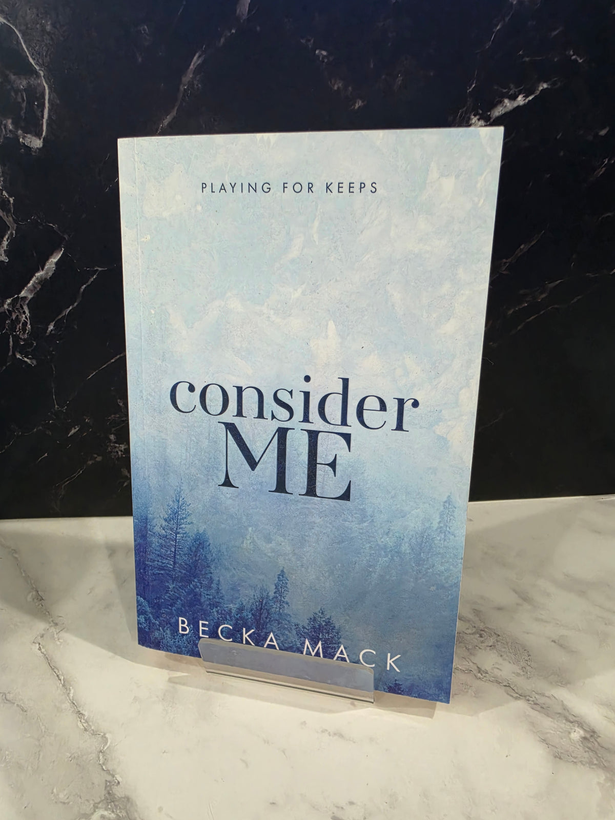 Becka Mack - Consider Me (Out of Print Cover)