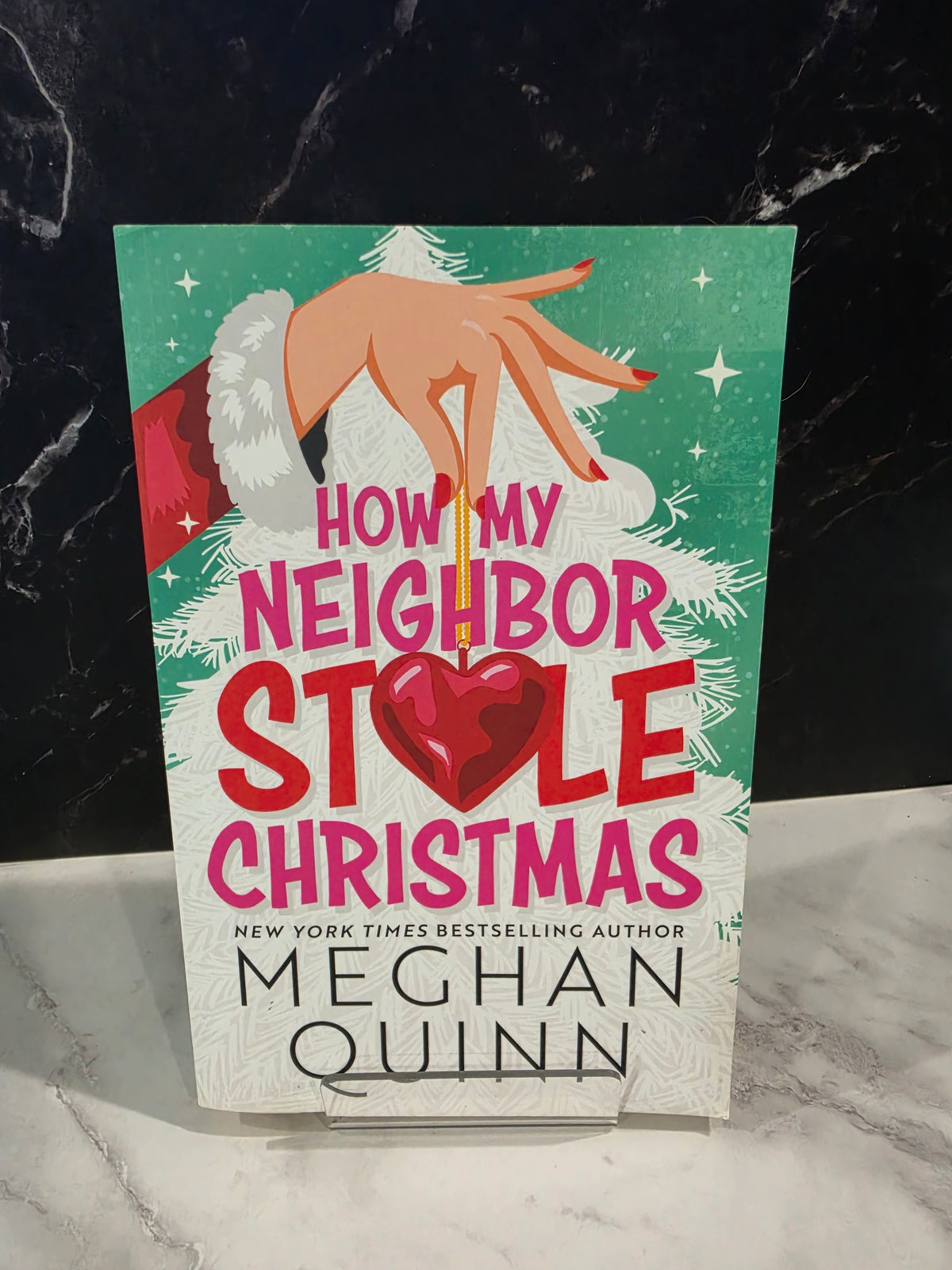 Meghan Quinn - How My Neighbor Stole Christmas