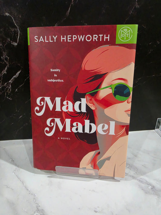 Sally Hepworth - Mad Mabel