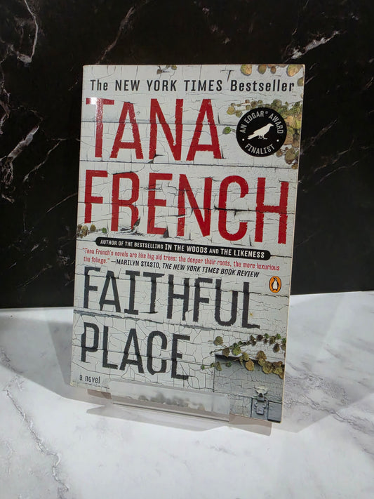 Tana French - Faithful Place