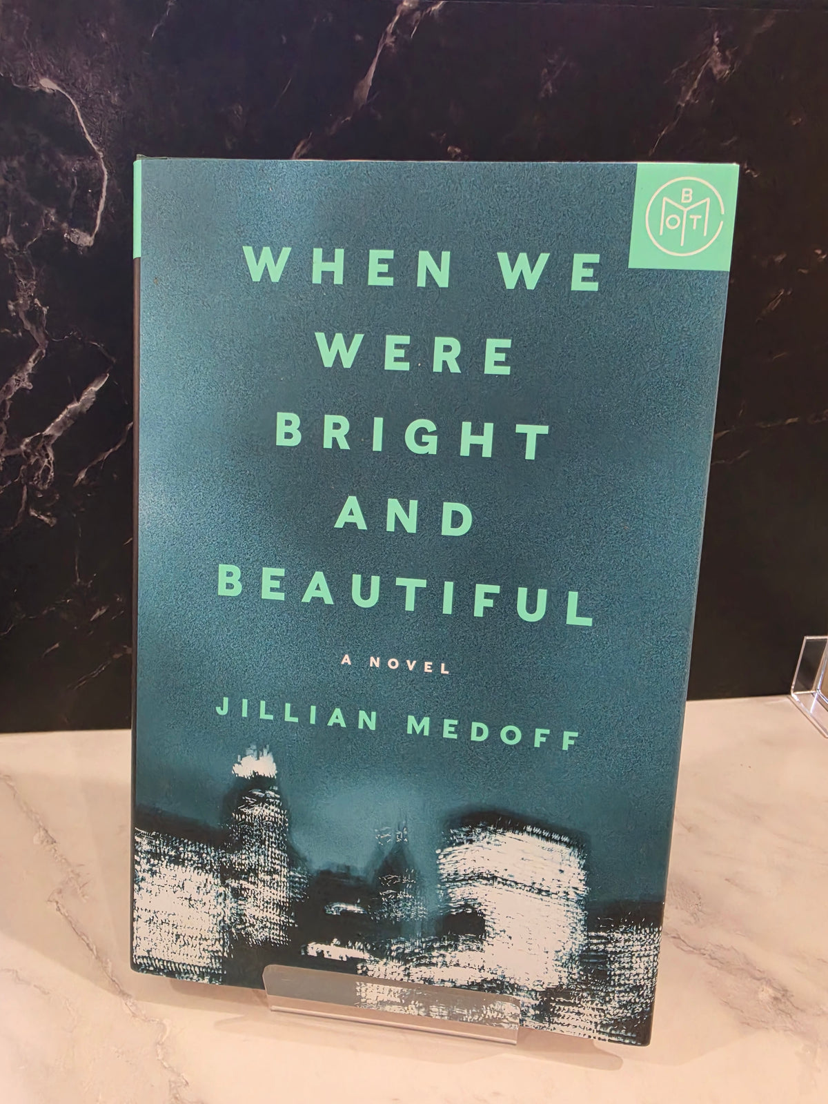 Jillian Medoff - When We Were Bright and Beautiful